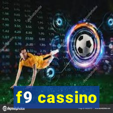 f9 cassino